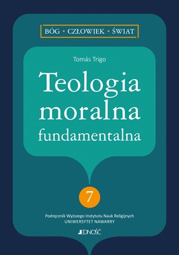 Teologia Moralna Fundamentalna