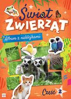 Świat Zwierząt Część 2 Album Z Naklejkami