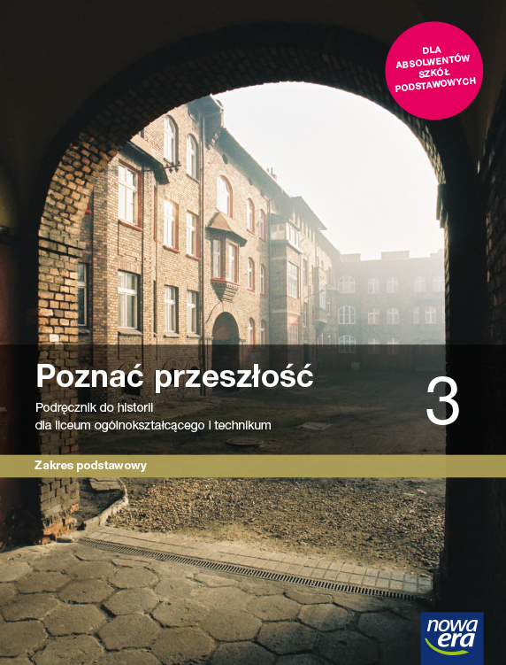 Nowe Historia Poznać Przeszłość Podręcznik 3 Liceum Technikum Zakres Podstawowy