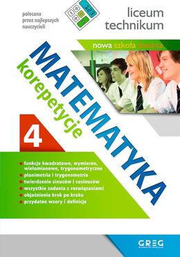 Matematyka. Korepetycje, Liceum. Część 4 (Po Reformie)