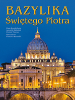 Bazylika świętego Piotra Historia Monumentu