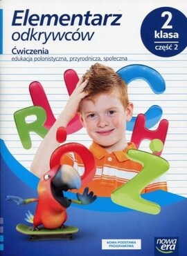 Elementarz Odkrywców Klasa 2 Część 2 Zeszyt ćwiczeń Zintegrowanych