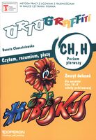 Ortograffiti Zeszyt ćwiczeń Ch H Klasa 4 5 Poziom 1