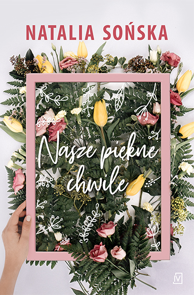 Nasze Piękne Chwile