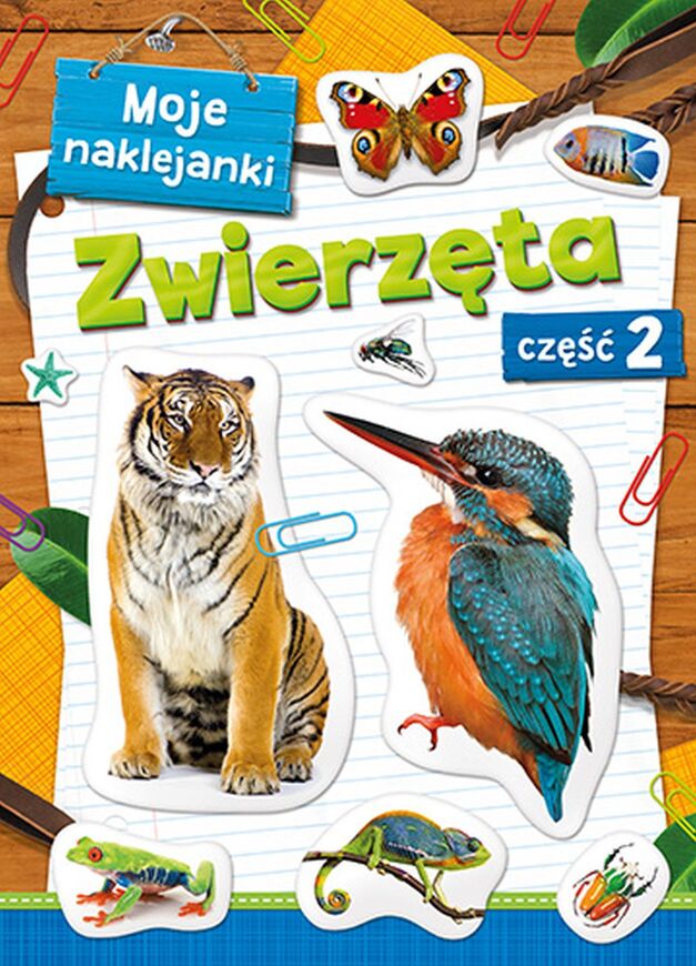 Moje Naklejanki Zwierzęta Część 2