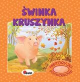 Świnka Kruszynka Historyjki Podwórkowe