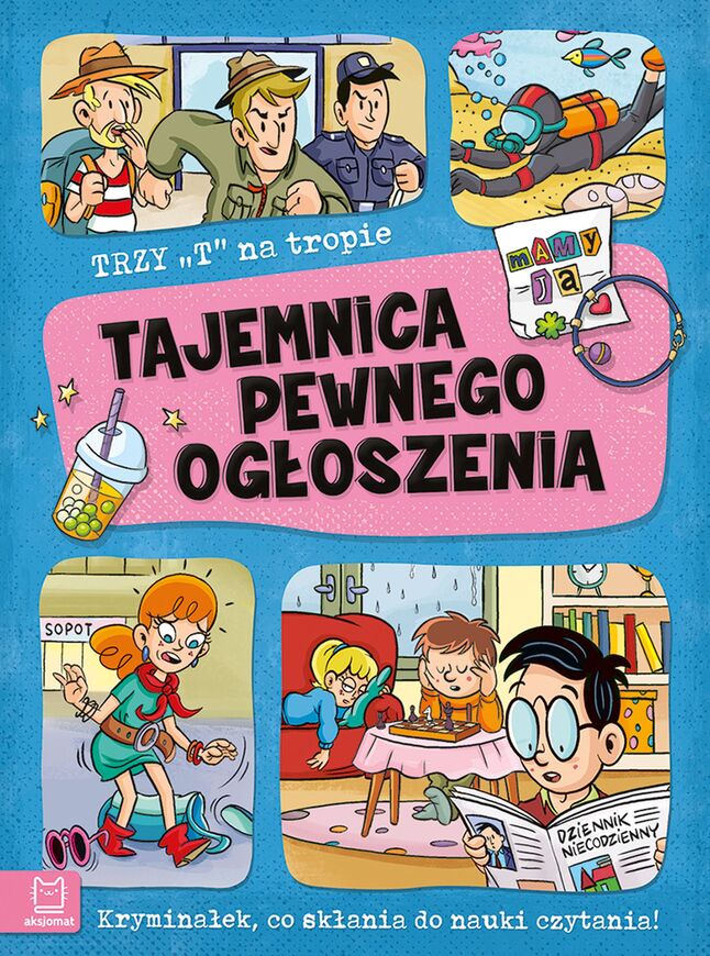 Tajemnica Pewnego Ogłoszenia. Trzy T Na Tropie