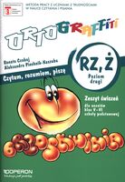 Ortograffiti Zeszyt ćwiczeń Rz ż Klasa 5 6 Poziom 2