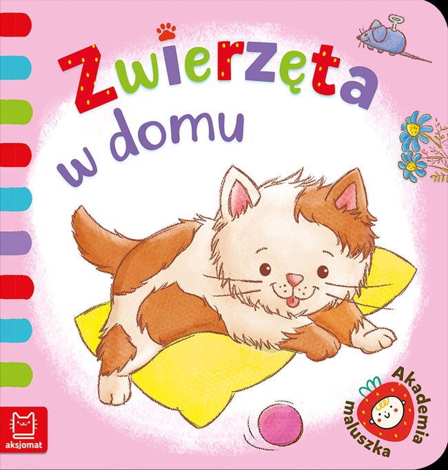 Zwierzęta W Domu. Akademia Maluszka