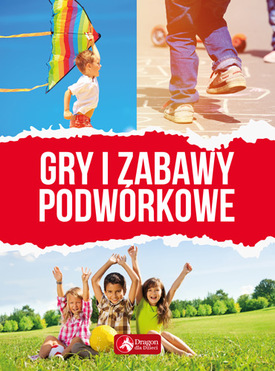 Gry I Zabawy Podwórkowe