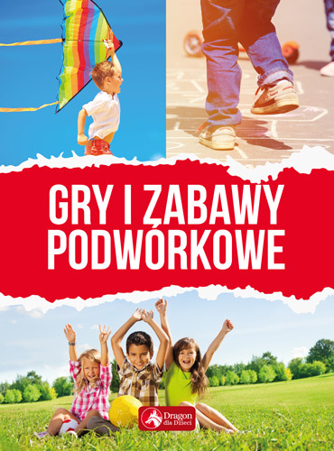 Gry I Zabawy Podwórkowe