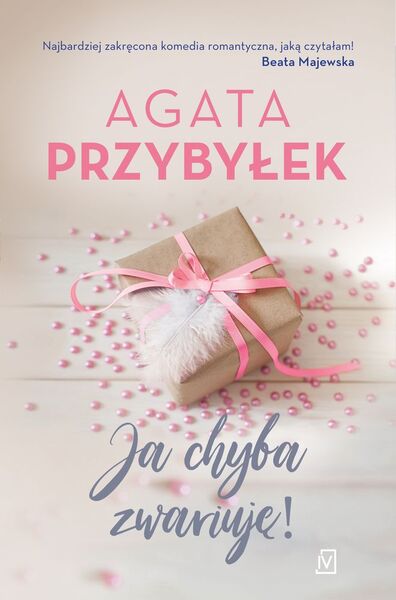 Ja Chyba Zwariuję Miłość I Inne Szaleństwa Tom 1