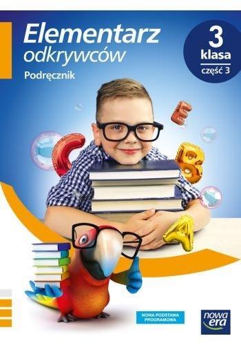 Elementarz Odkrywców Klasa 3 Część 3 Podręcznik Zintegrowany