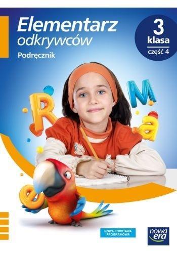 Elementarz Odkrywców Klasa 3 Część 4 Podręcznik Zintegrowany