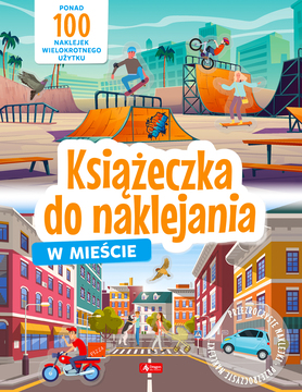 W Mieście. Książeczka Do Naklejania