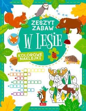 W Lesie. Zeszyt Zabawy