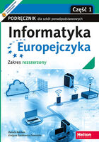 Informatyka Europejczyka Część 1 Podręcznik Dla Szkół Ponadpodstawowych Zakres Rozszerzony