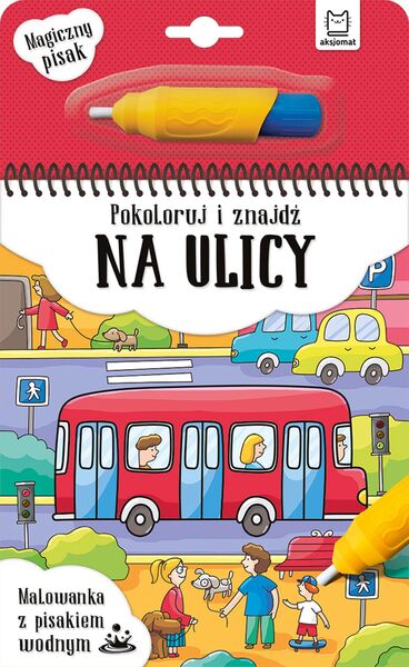 Pokoloruj I Znajdź Na Ulicy. Malowanka Z Pisakiem Wodnym