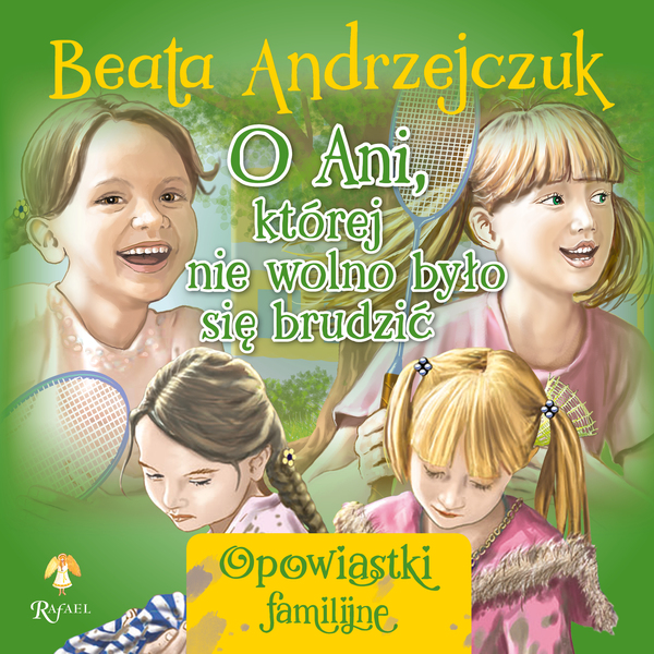 O Ani, Której Nie Wolno Było Się Brudzić