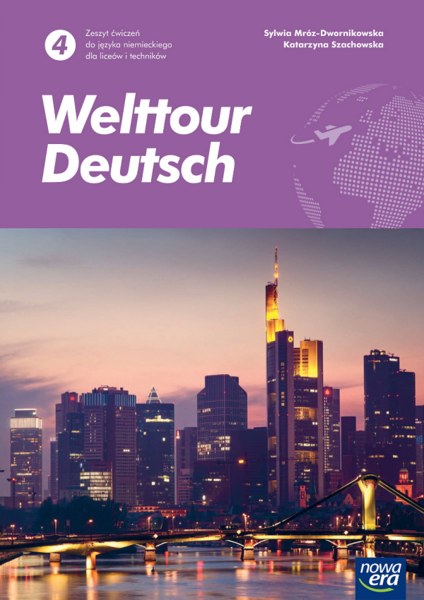 Nowe Język Niemiecki Welttour Deutsch 4 Zeszyt ćwiczeń Liceum I Technikum