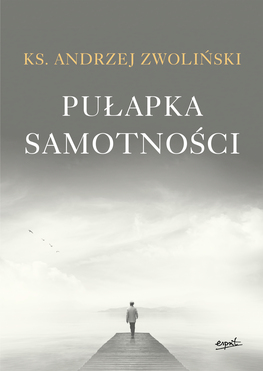 Pułapka Samotności