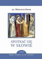Spotkać Się W Słowie. Tom 6