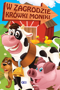 W Zagrodzie Krówki Moniki