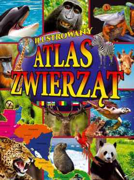 Ilustrowany Atlas Zwierząt