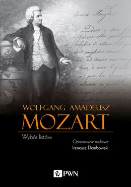 Wolfgang Amadeusz Mozart Wybór Listów
