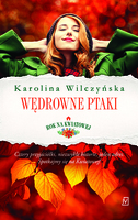 Wędrowne Ptaki Rok Na Kwiatowej Tom 1 Wyd. Kieszonkowe
