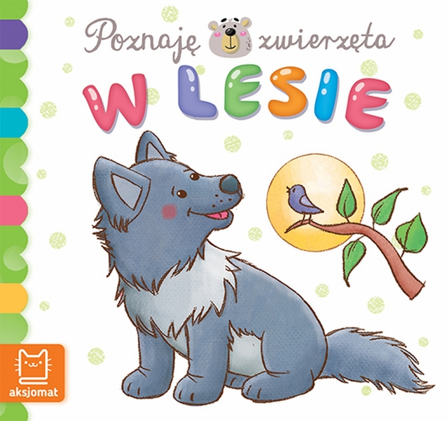 W Lesie Poznaję Zwierzęta