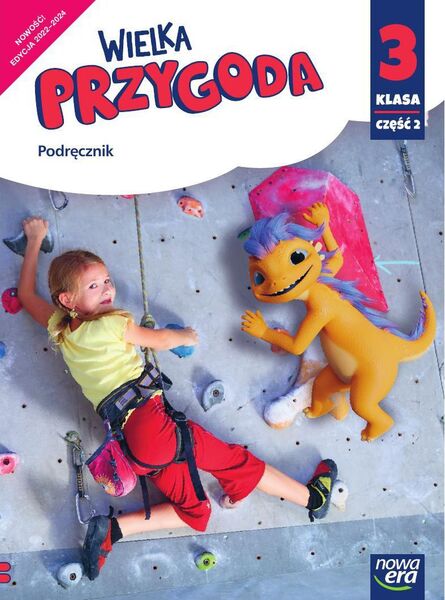 Wielka Przygoda Klasa 3 Część 2 Podręcznik Edukacja Polonistyczna I Społeczna Edycja 2022 2024 61502