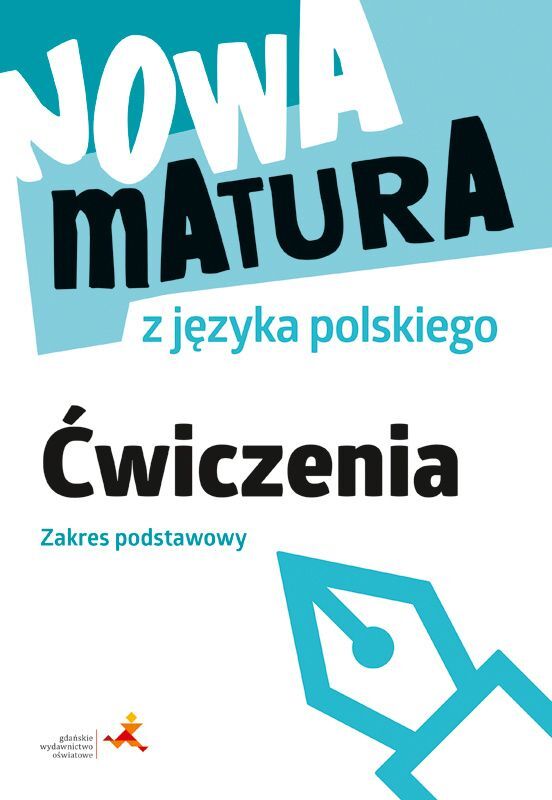Nowa Matura Z Języka Polskiego ćwiczenia Zakres Podstawowy