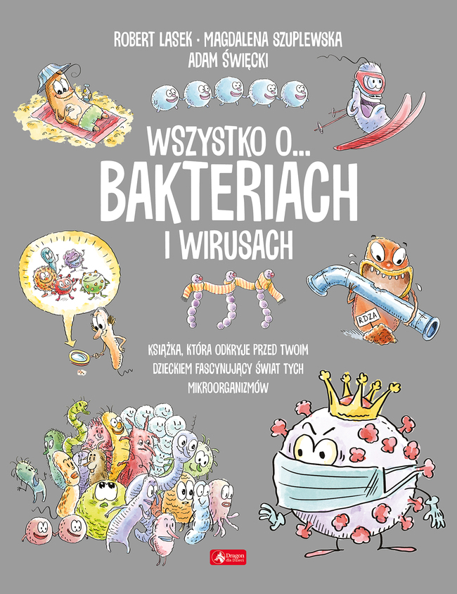 Wszystko O… Wirusach I Bakteriach