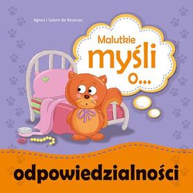 Malutkie Myśli O Odpowiedzialności