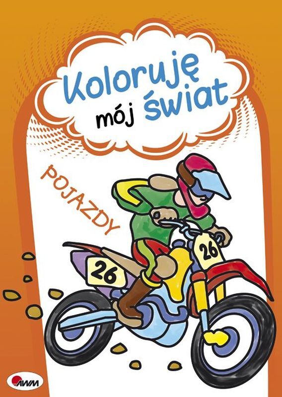 Pojazdy Koloruję Mój świat