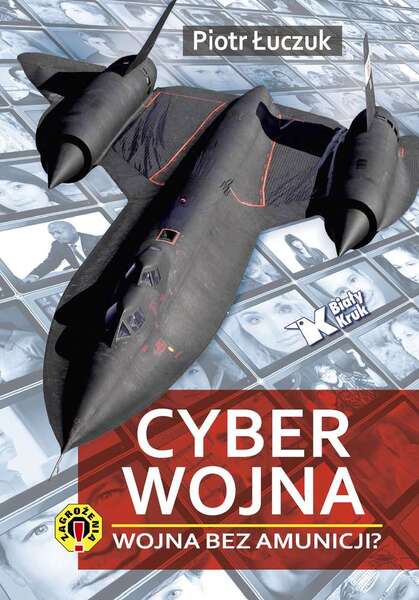 Cyberwojna Wojna Bez Amunicji
