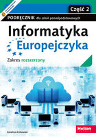 Informatyka Europejczyka Podręcznik Dla Szkół Ponadpodstawowych Zakres Rozszerzony Część 2