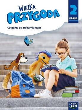 Wielka Przygoda Klasa 2 Zeszyt ćwiczeń Czytanie Ze Zrozumieniem Edycja 2021 2023