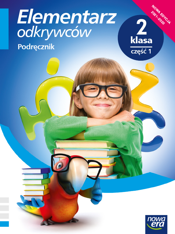 Elementarz Odkrywców Klasa 2 Część 1 Podręcznik Zintegrowany Edycja 2021 2023