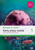 Nowe Biologia Na Czasie Karty Pracy 1 Liceum I Technikum Zakres Podstawowy 64905