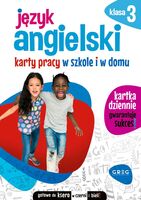 Język Angielski. Karty Pracy W Szkole I W Domu. Klasa 3