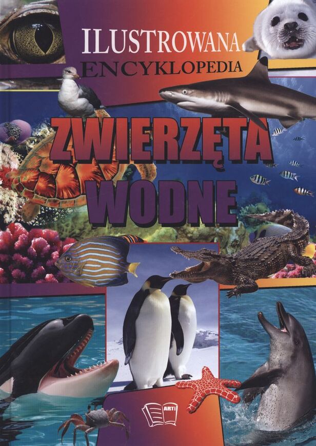 Zwierzęta Wodne Ilustrowana Encyklopedia