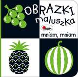 Mniam Mniam. Obrazki Maluszka