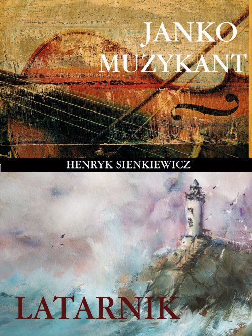 Janko Muzykant / Latarnik