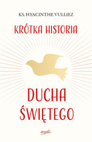 Krótka Historia Ducha świętego