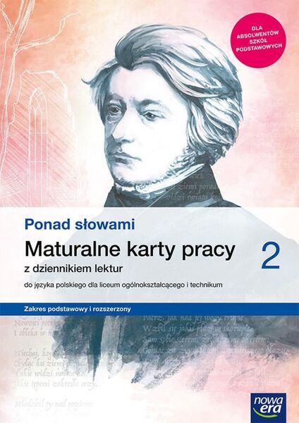 Nowe Język Polski Ponad Słowami Maturalne Karty Pracy Część 2 Zakres Podstawowy I Rozszerzony 63335