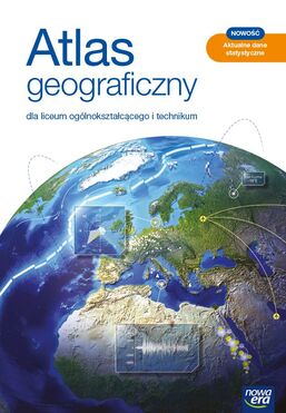 Nowe Geografia Atlas Liceum I Technikum Edycja 2021