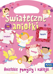 Świąteczne Aniołki Anielskie Pomysły I Naklejki Książeczka Torebeczka