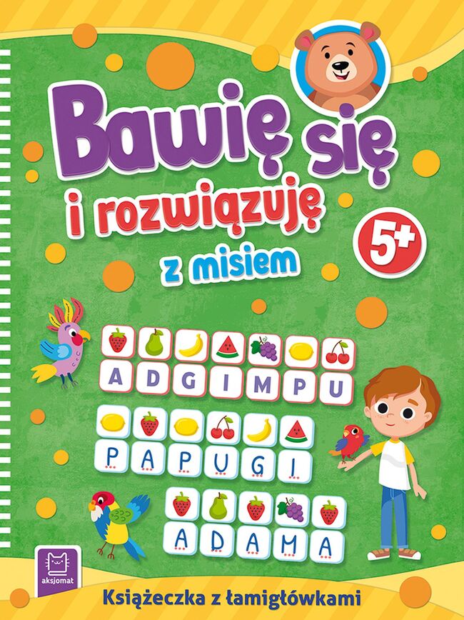 Bawię Się I Rozwiązuję Z Misiem. 5+